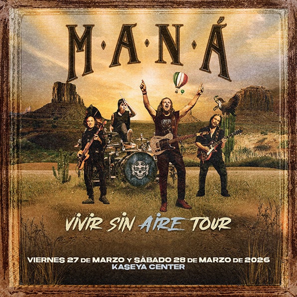 MANÁ ANNOUNCES “VIVIR SIN AIRE” TOUR COMING TO KASEYA CENTER