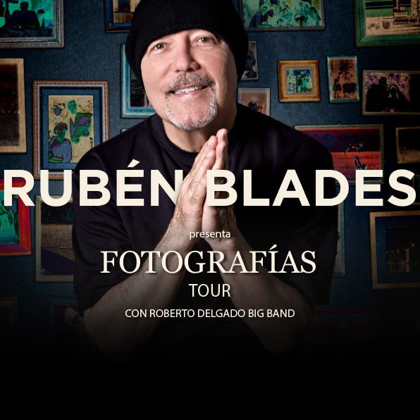 RUBEN BLADES ANNOUNCES “FOTOGRAFIAS” TOUR COMING TO KASEYA CENTER